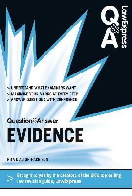 Rita D´alton-Harrison - Law Express Question and Answer: Evidence Law - 9781408266670 - V9781408266670