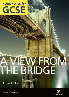 Shay Daly - A View From The Bridge: York Notes for GCSE (Grades A*-G) - 9781408270011 - V9781408270011