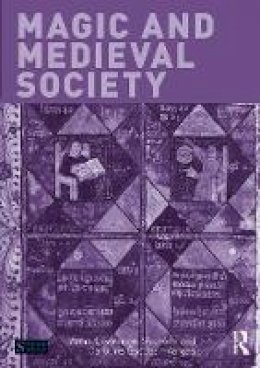 Anne Lawrence-Mathers - Magic and Medieval Society - 9781408270509 - V9781408270509