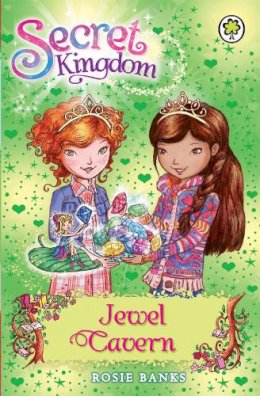 Rosie Banks - Secret Kingdom: Jewel Cavern: Book 18 - 9781408323434 - V9781408323434