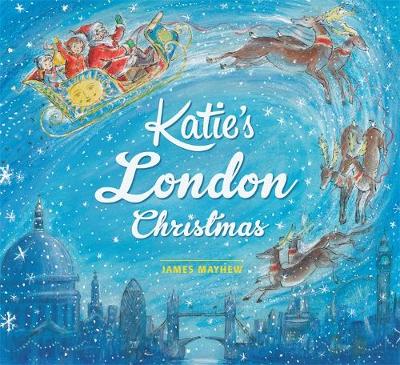 James Mayhew - Katie: Katie´s London Christmas - 9781408326428 - V9781408326428