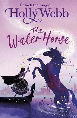 Holly Webb - The Water Horse - 9781408327623 - 9781408327623