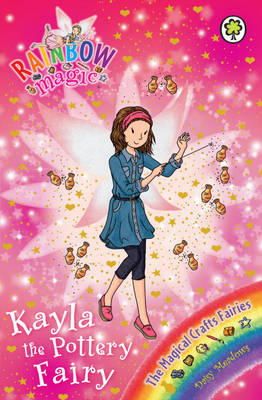 Daisy Meadows - Kayla the Pottery Fairy (Rainbow Magic) - 9781408331415 - 9781408331415