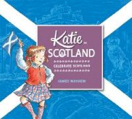 James Mayhew - Katie in Scotland - 9781408332412 - V9781408332412 James Mayhew - Katie in Scotland - 9781408332412 - V9781408332412