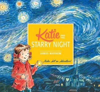 James Mayhew - Katie and the Starry Night - 9781408332436 - 9781408332436
