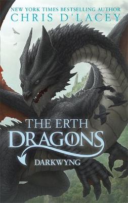 Chris D´lacey - The Erth Dragons: Dark Wyng: Book 2 - 9781408332511 - V9781408332511
