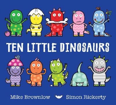 Mike Brownlow - Ten Little Dinosaurs - 9781408334010 - V9781408334010