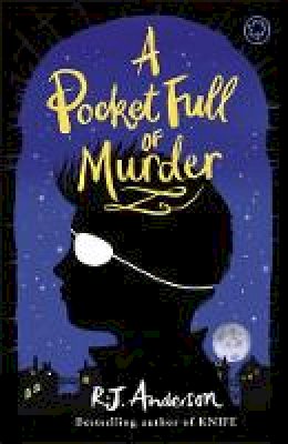 R.j. Anderson - Pocket Full of Murder - 9781408338933 - 9781408338933