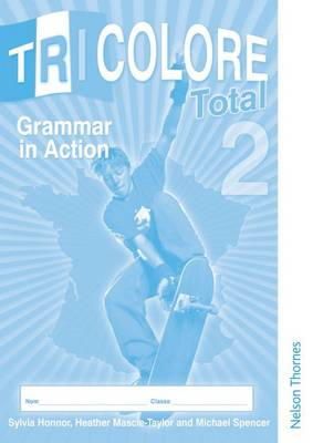 Sylvia Honnor - Tricolore Total 2 Grammar in Action (8 pack) - 9781408504734 - V9781408504734