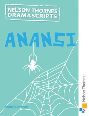 Alistair Campbell - Oxford Playscripts: Anansi - 9781408519998 - V9781408519998