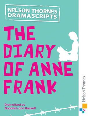 Frances Goodrich - Oxford Playscripts: The Diary of Anne Frank - 9781408520000 - V9781408520000