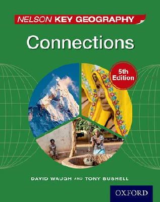 David Waugh - Nelson Key Geography Connections Student Book - 9781408523179 - V9781408523179