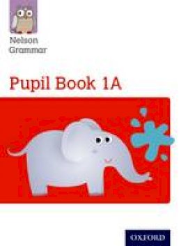 Wendy Wren - Nelson Grammar Pupil Book 1A Year 1/P2 - 9781408523872 - V9781408523872