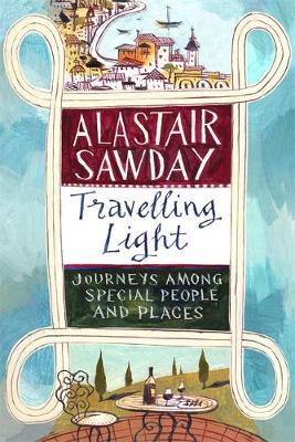Nicola Crosse (Ed.) - Travelling Light: Journeys Among Special People and Places - 9781408708521 - V9781408708521