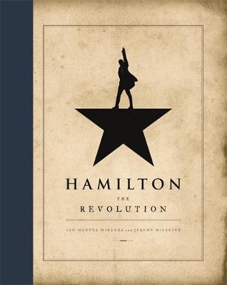 Lin-Manuel Miranda - Hamilton: The Revolution - 9781408709238 - V9781408709238