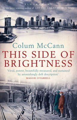 Colum Mccann - This Side of Brightness - 9781408805916 - V9781408805916