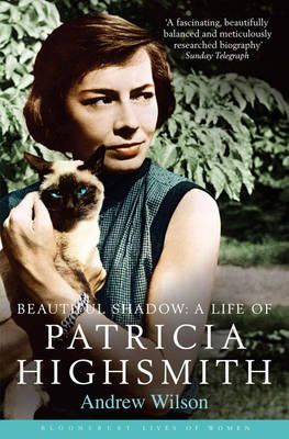 Andrew Wilson - Beautiful Shadow: A Life of Patricia Highsmith - 9781408811191 - V9781408811191