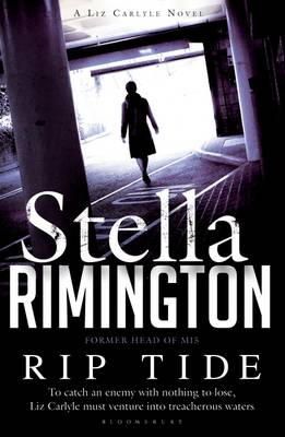 Stella Rimington - Rip Tide: A Liz Carlyle novel - 9781408821930 - V9781408821930