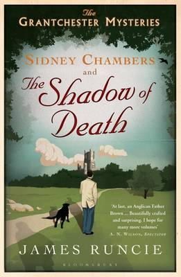 James Runcie - Sidney Chambers and The Shadow of Death: Grantchester Mysteries 1 - 9781408831403 - V9781408831403