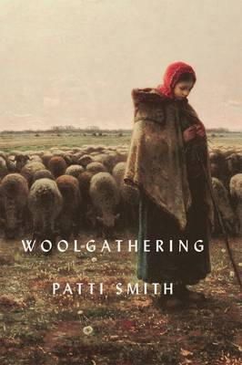 Patti Smith - Woolgathering - 9781408832301 - V9781408832301