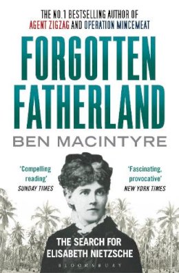 Ben Macintyre - Forgotten Fatherland - 9781408838150 - V9781408838150
