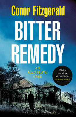 Conor Fitzgerald - Bitter Remedy: An Alec Blume Case - 9781408853573 - V9781408853573