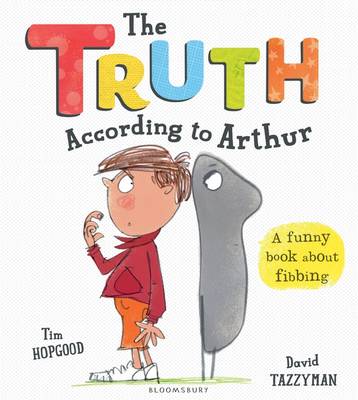 Tim Hopgood - The Truth According to Arthur - 9781408864999 - V9781408864999