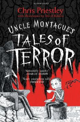 Priestley, Chris - Uncle Montague's Tales of Terror - 9781408871096 - V9781408871096