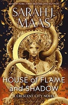 Sarah J. Maas - House of Flame and Shadow - 9781408884447 - V9781408884447