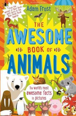 Adam Frost - The Awesome Book of Animals - 9781408885130 - V9781408885130