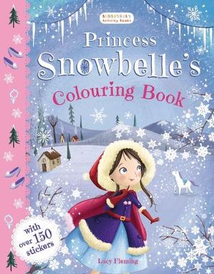 Lucy Fleming - Princess Snowbelle´s Colouring Book - 9781408888582 - V9781408888582