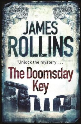 James Rollins - The Doomsday Key - 9781409102946 - V9781409102946 James Rollins - The Doomsday Key - 9781409102946 - V9781409102946