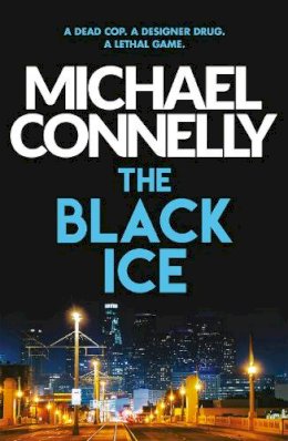 Michael Connelly - The Black Ice - 9781409116868 - 9781409116868