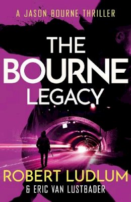 Robert Ludlum - Robert Ludlum´s The Bourne Legacy - 9781409117643 - V9781409117643