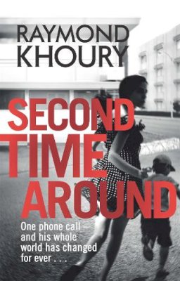 Raymond Khoury - Second Time Around - 9781409117964 - V9781409117964
