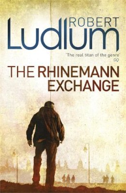 Robert Ludlum - The Rhinemann Exchange - 9781409119807 - V9781409119807