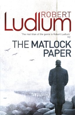 Robert Ludlum - The Matlock Paper - 9781409119876 - V9781409119876