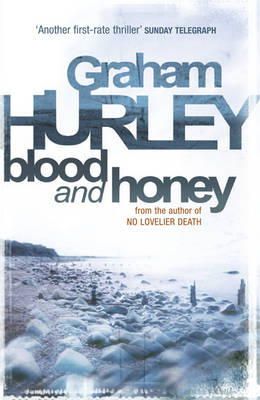 Graham Hurley - Blood and Honey - 9781409120001 - V9781409120001