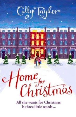 Cally Taylor - Home for Christmas - 9781409121589 - V9781409121589