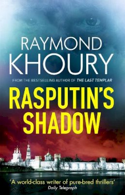 Raymond Khoury - Rasputin´s Shadow - 9781409129677 - V9781409129677