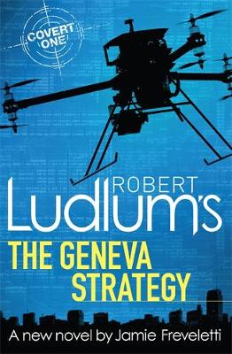 Robert Ludlum - Robert Ludlum´s The Geneva Strategy - 9781409149330 - V9781409149330