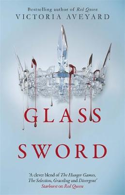 Victoria Aveyard - Glass Sword: Red Queen Book 2 - 9781409150749 - 9781409150749