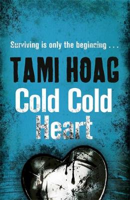 Tami Hoag - Cold Cold Heart - 9781409151968 - V9781409151968