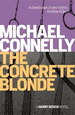 Michael Connelly - The Concrete Blonde - 9781409156161 - 9781409156161