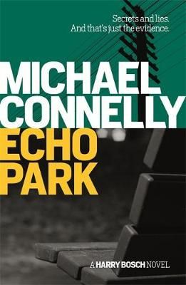 Michael Connelly - Echo Park - 9781409156185 - 9781409156185