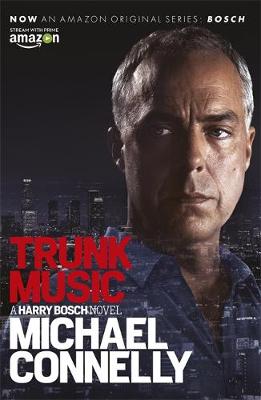 Michael Connelly - Trunk Music - 9781409165910 - 9781409165910