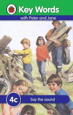 Ladybird - Key Words: 4c Say the sound - 9781409301219 - V9781409301219 Ladybird - Key Words: 4c Say the sound - 9781409301219 - V9781409301219