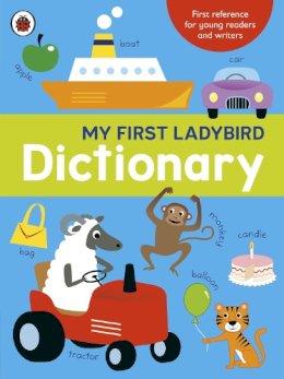 Roger Hargreaves - My First Ladybird Dictionary - 9781409308751 - V9781409308751 Roger Hargreaves - My First Ladybird Dictionary - 9781409308751 - V9781409308751