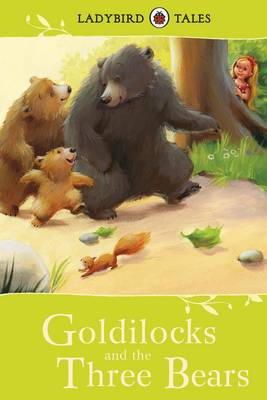 Vera Southgate - Ladybird Tales: Goldilocks and the Three Bears - 9781409311119 - V9781409311119