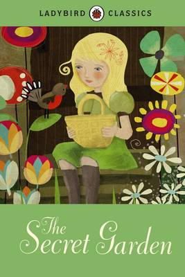 Dk - Ladybird Classics: The Secret Garden - 9781409311263 - V9781409311263